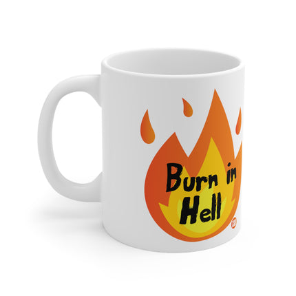 Burn in Hell Ceramic Mug