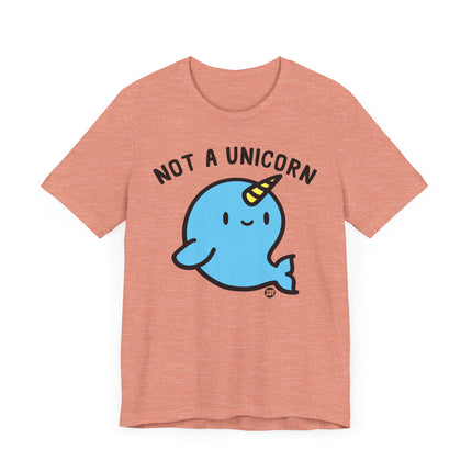 Cute "NOT A UNICORN" Tee Shirt