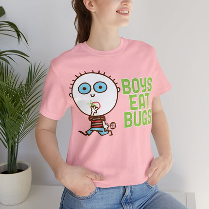Boys Eat Bugs Unisex Tee