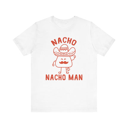 Funny "NACHO MAN" Tee Shirt