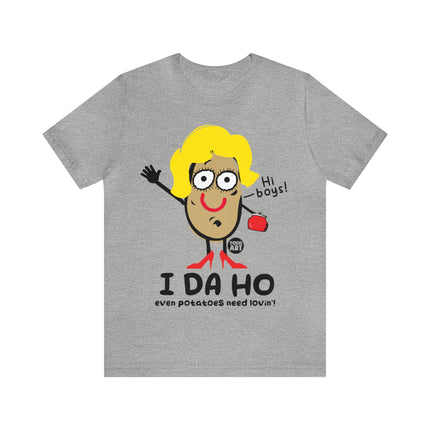 I DA HO Unisex Short Sleeve Tee