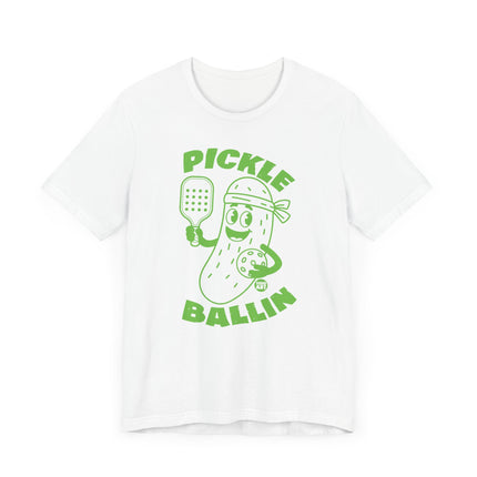 Funny "PICKLE BALLIN" Tee Shirt