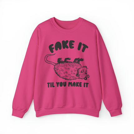 Fake It Till You Make It Possum Crewneck Sweatshirt