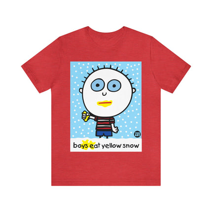 Boys Eat Yellow Snow Unisex Tee