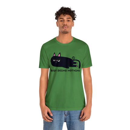 Busy Doing Nothing Unisex Tee
