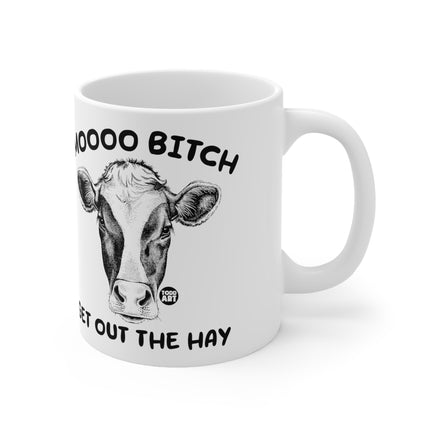 Moo Bitch Ceramic Mug