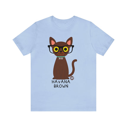 Bow Wow Meow Havana Brown Unisex Tee