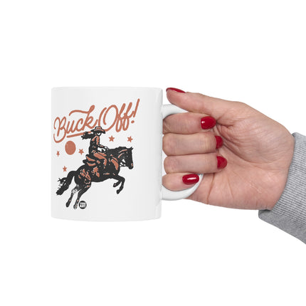 Buck Off Cowboy Ceramic Coffee Mug