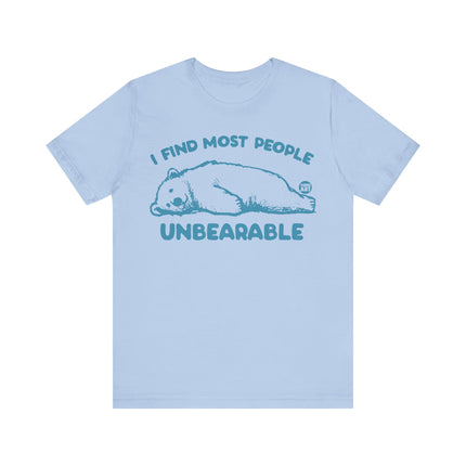 Find Most People Unbearable Bear Tee, Funny Polar Bear People Unbearable Tshirt