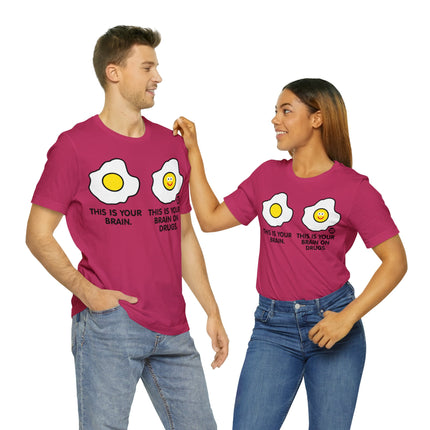 Brain On Drugs Egg Unisex Tee