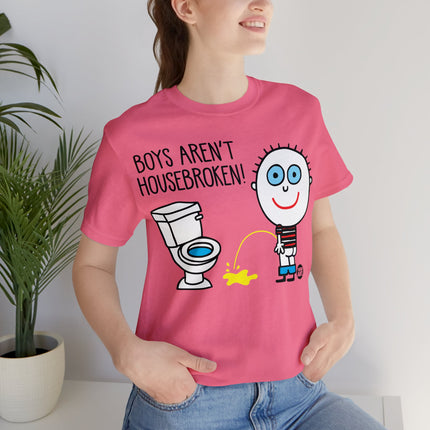 Boys Aren't Housebroken Unisex Tee