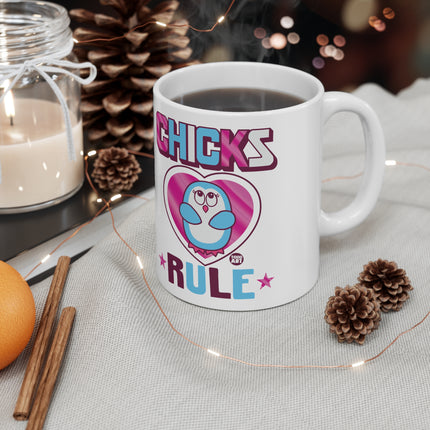 Chicks Rule Ceramic Mug