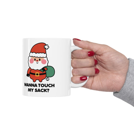 Wanna Touch My Sack Santa Xmas Ceramic Mug