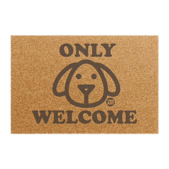 Only Dogs Welcome Doormat