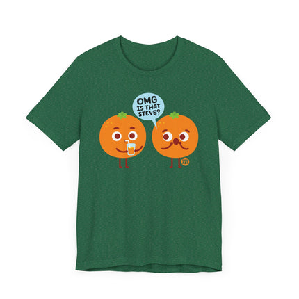 Cute "OMG STEVE ORANGE" Tee Shirt