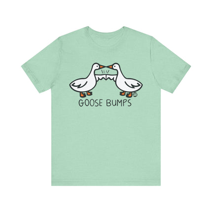 Goose Bumps Tee, Cute Goose Tshirt