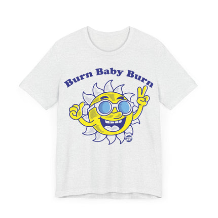 Burn Baby Burn Sun Tee