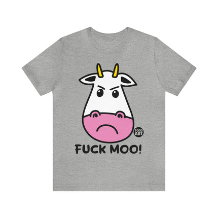 Fuck Moo Cow Unisex Short Sleeve Tee