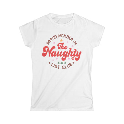 Proud Naughty List Member Women's Softstyle Tee