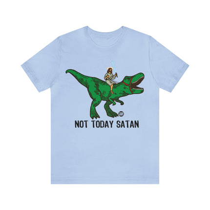 Not Today Satan Jesus Unisex Short Sleeve Tee