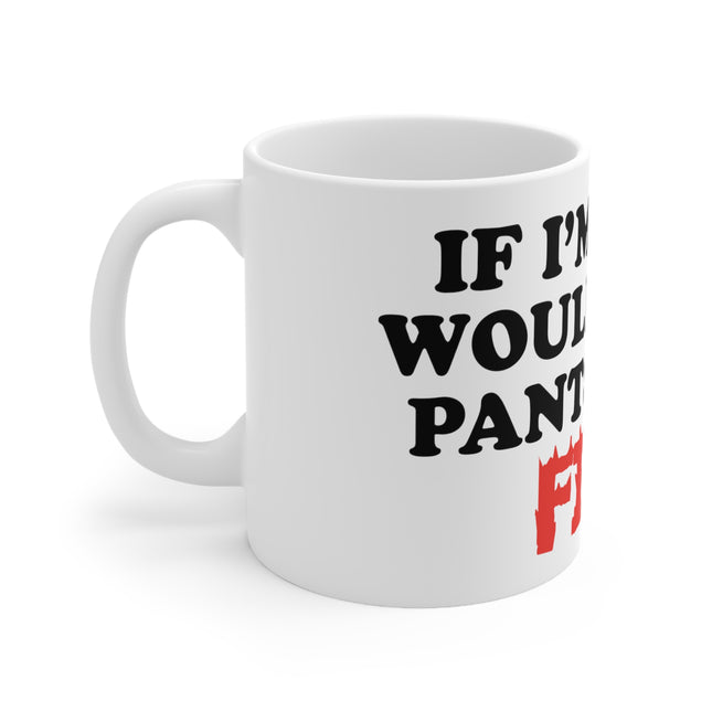 Lying Pants on Fire Ceramic Mug