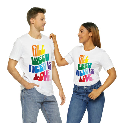 All Weed Need Is Love Unisex Tee