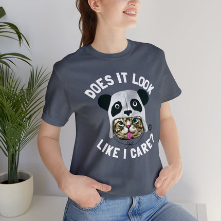 Does It Look Like I Care Cat Unisex Tee