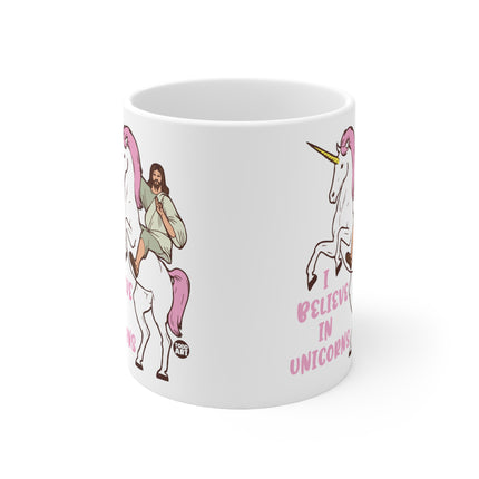 I Believe in Unicorns Jesus Ceramic Mug