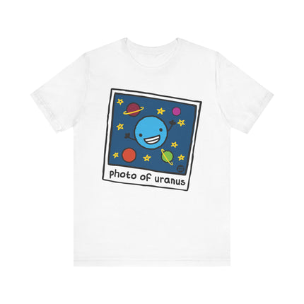 Funny "PHOTO OF MY URANUS" Tee Shirt