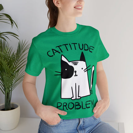 Cattitude Problem Cat Unisex Tee