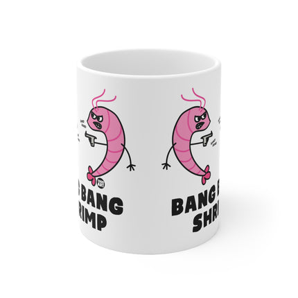 Bang Bang Shrimp Ceramic Mug