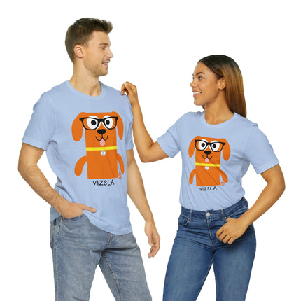 Bow Wow Meow Vizsla Unisex Tee