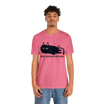 Busy Doing Nothing Unisex Tee