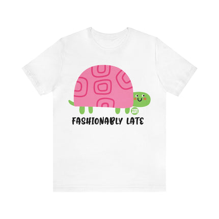 Fashionably Late Turtle Unisex Short Sleeve Tee