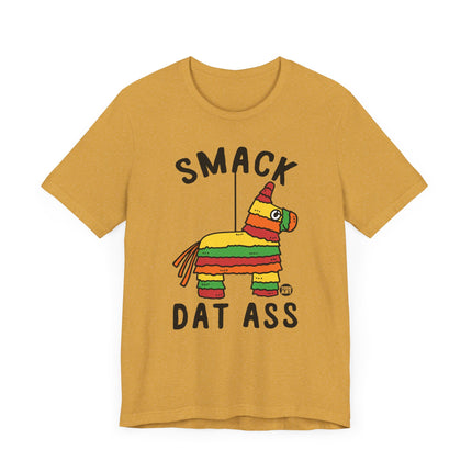 Funny "SMACK DAT ASS" Pinata Tee Shirt