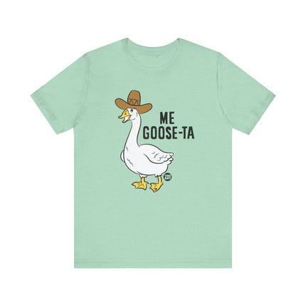 Me Goose Ta Tee