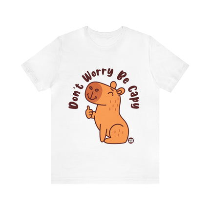 Don't Worry Be Capy Unisex Short Sleeve Tee