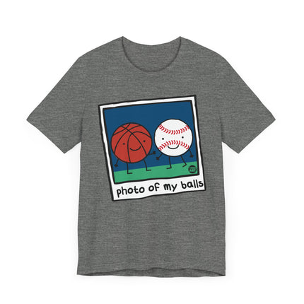 Funny "PHOTO OF MY BALLS" Tee Shirt