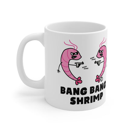 Bang Bang Shrimp Ceramic Mug