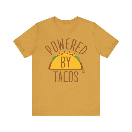 Funny "POWERED BY TACOS" Tee Shirt