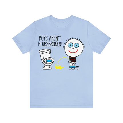 Boys Aren't Housebroken Unisex Tee