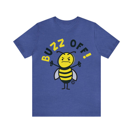 Buzz Off Bee Unisex Tee