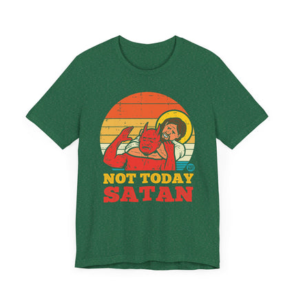 Funny "NOT TODAY SATAN" JESUS Tee Shirt