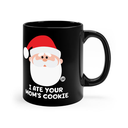 Santa Ate Moms Cookie Matter Mug