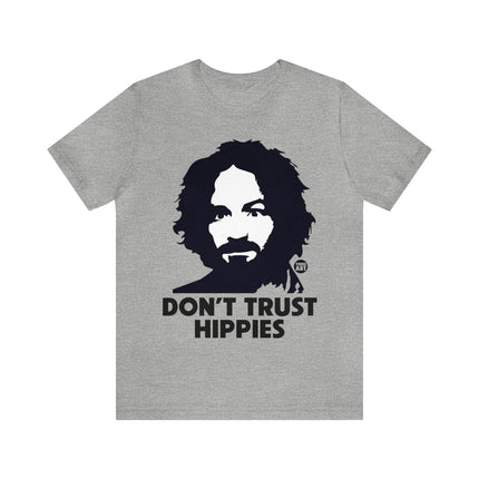 Don't Trust Hippies Charles Manson Unisex Short Sleeve Tee