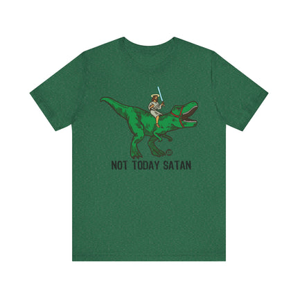 Funny "NOT TODAY SATAN" JESUS DINO Tee Shirt