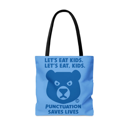 Let's Eat Kids Punctuation Matters Bear Tote Bag