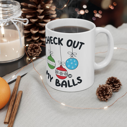 Check Out My Balls Christmas Ceramic Mug