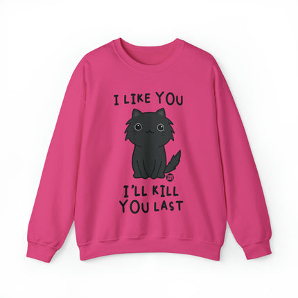 I Like You I Kill You Last Cat Crewneck Sweatshirt