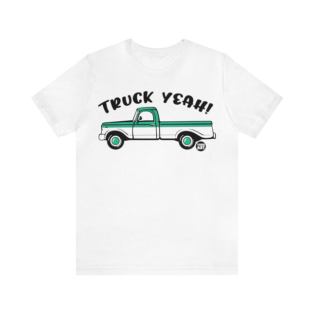 Truck Yeah Unisex Short Sleeve Tee